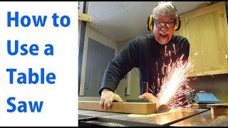 How to Use a Table Saw: Woodworking For Beginners #1 -  woodworkweb