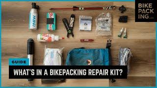 What’s in a Bikepacking Repair Kit