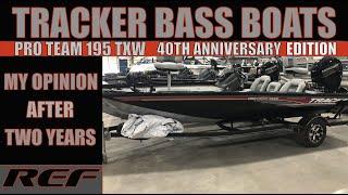 TRACKER PRO TEAM 195 TXW: Boat Review After Two Years of Use