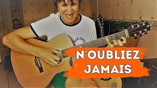 N'oubliez jamais - Joe Cocker / guitar cover by Alex Mercy