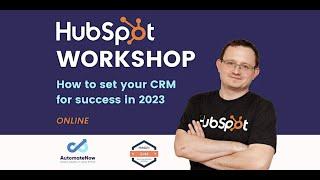 How to set your HubSpot CRM for success in 2023