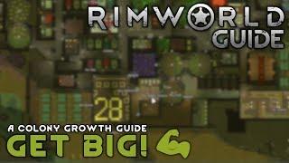 New Player Colony Expansion Guide! Hints & Tips To Grow & Make Money $ // RIMWORLD 1.0 TUTORIAL //