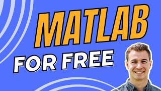 4 Ways to Download MATLAB for Free (yes, they're legal)