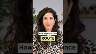 How to pronounce 'route'