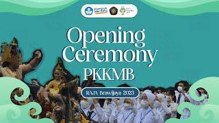 OPENING CEREMONY RAJA BRAWIJAYA 2023