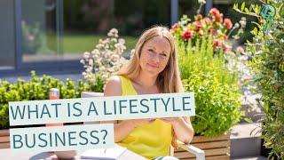 What is a lifestyle business?