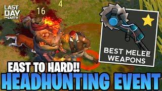 LEVELUP QUICKLY AS F2P IN HEADHUNTING EVENT - Last Day on Earth: Survival