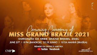 Crowning Ceremony of Miss Grand Brazil 2021