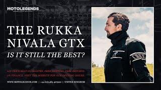 The Rukka Nivala GTX. Is it still the best?