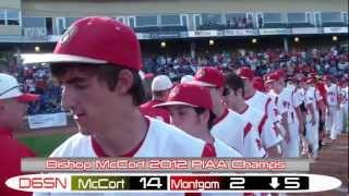 2012 PIAA Baseball Class A State Championship //  Bishop McCort vs Montgomery