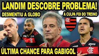 FLAMENGO DÁ ÚLTIMA CHANCE PARA GABIGOL! LANDIM DESCOBRE PROBLEMA DE PEDRO! PREFEITO DESMENTE GLOBO!