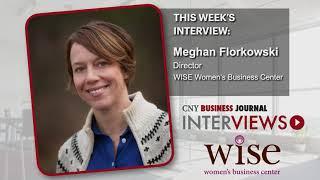 Meghan Florkowski | CNY Business Journal Interviews | Season 5: Ep. 1