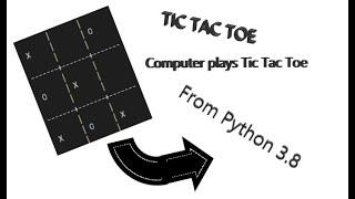 Let's Play Tic-Tac-Toe with computer | Python 3.8 | #RNutro