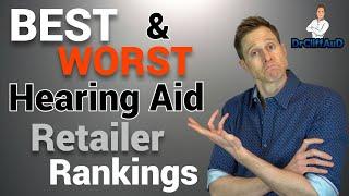 Hearing Aid RETAILER Rankings | Consumer Reports Best and Worst of 2021