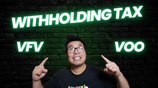 My Take On Withholding Tax - VFV vs VOO