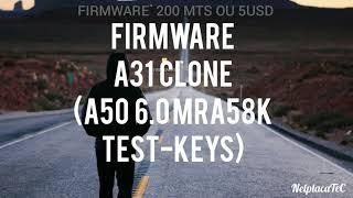 Firmware SAMSUNG  A31 Clone(A50 MT6570) Como baixar e intalar