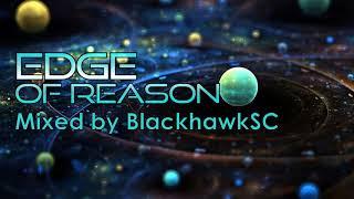 Edge of Reason - Mixed by BlackhawkSC [Uplifting Trance Mix 2003]