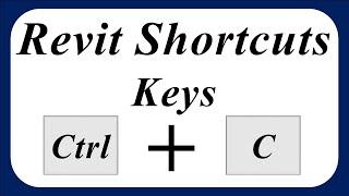 Revit Shortcuts keys 2021