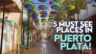 Amber Cove: 5 Must See Sights in Puerto Plata