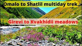 Omalo to Shatili multi day trek, day three. Girevi to Kvakhidi meadows. 3/5