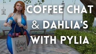 Coffee Chat with Pylia (4/21/2022) 50% Off Shopping at Dahlia