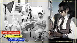 Dental Photo Course by Dr Khayal Samadov 2