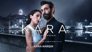 Kara Dizi Müzikleri | Kara Karışık