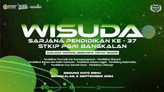 Live Streaming  WISUDA SARJANA PENDIDIKAN STKIP PGRI BANGKALAN   05 September 2024