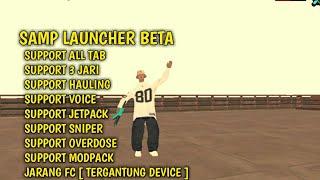 SAMP LAUNCHER BETA ANTI LAG NO FC || GTA SAMP