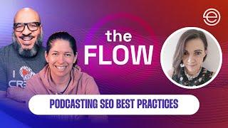 Podcasting SEO Best Practices | The Flow