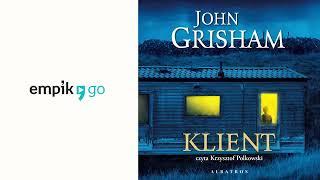 Klient, John Grisham. Audiobook PL