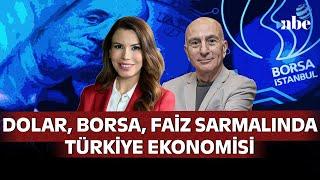 Dolar, Borsa, Faiz Sarmalında Türkiye Ekonomisi| Mahfi Eğilmez | 26 KASIM