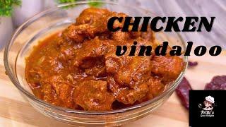 How To Make Goan Style Authentic Chicken Vindaloo Recipe | Chicken Vindaloo Curry.