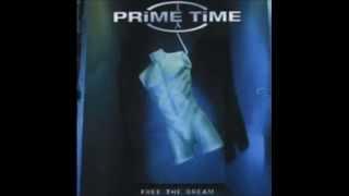 Prime Time - Garden Of Eden