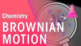 What Is Brownian Motion? | Properties of Matter | Chemistry | FuseSchool