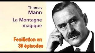 1 à 15 La Montagne magique de Thomas Mann  Première partie