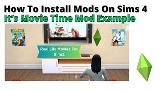 How To Install It's Movie Time Mod For Sims 4 | 2024