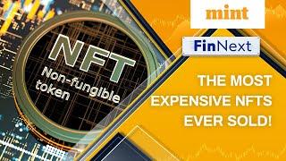 The Most Expensive NFTs Ever Sold! | FinNext