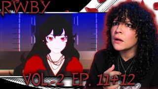 WHAT?! *• LESBIAN REACTS – RWBY – VOL. 2 EP. 11 + 12 •*