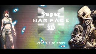 THE SUPER WARFACE 3D EVENT...