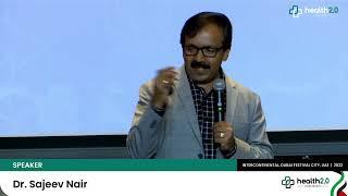 Speaker Session | Dr. Sajeev Nair