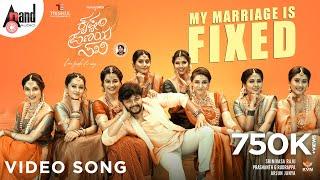 My Marriage is Fixed Video Song | Krishnam Pranaya Sakhi | Golden ⭐ Ganesh |Arjun Janya |#anandaudio