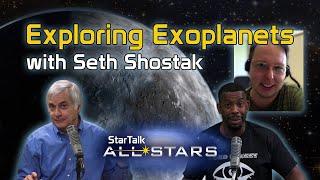 Exploring Exoplanets, with Seth Shostak – StarTalk All-Stars