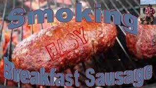 How To Smoke Breakfast Sausage