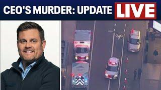 LIVE | CEO Brian Thompson's Manhattan murder: police update