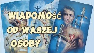 Wiadomość od Waszej osoby️ Tarot 