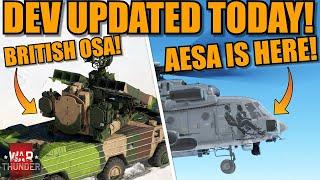 DEV UPDATED AGAIN 3! BRITISH OSA! AESA added to the Mi-8! Su-34 NEW BOMBS! - War Thunder DEV