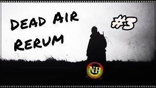 S.T.A.L.K.E.R. Dead Air Rerum Записки Жестяка Бар Прохождение #3