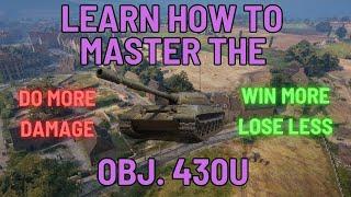 World of Tanks - Obj. 430U Guide To Unicum