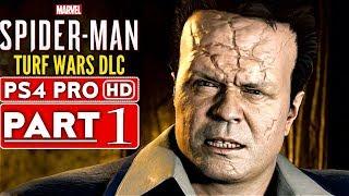 SPIDER-MAN PS4 Turf Wars DLC Gameplay Walkthrough Part 1  - No Commentary (SPIDERMAN PS4)